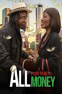 Главный постер фильма «All for the Money (2019)»