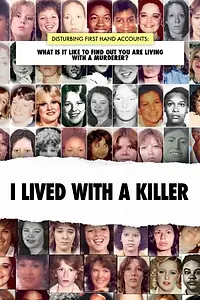 Постер к сериалу «I Lived with a Killer (2019)»