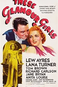 Постер к фильму «Эти гламурные девочки (1939)»