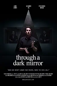 Главный постер фильма «Сквозь тёмное стекло (2019)»