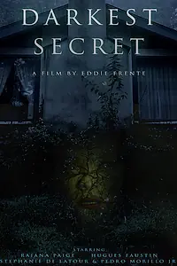 Главный постер фильма «Darkest Secret (2019)»