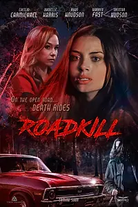 Постер к фильму «Roadkill (2024)»