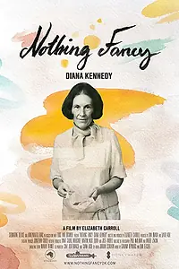 Главный постер фильма «Диана Кеннеди: Ничего лишнего (2019)»