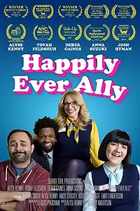 Постер к фильму «Happily Ever Ally (2019)»