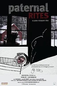Постер к фильму «Paternal Rites (2018)»