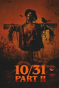 Главный постер фильма «10/31 Part 2 (2019)»