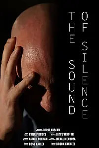 Главный постер фильма «The Sound of Silence (2019)»