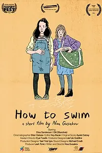 Главный постер фильма «How to Swim (2018)»