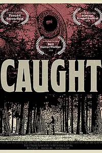 Постер к фильму «Пойманный (2018)»