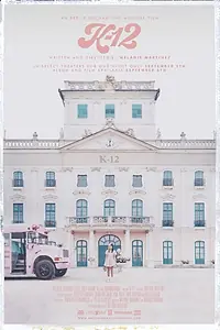 Постер к фильму «K-12 (2019)»