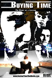 Главный постер фильма «Buying Time (2019)»