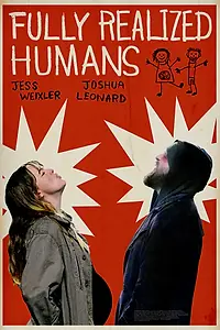 Постер к фильму «Fully Realized Humans (2020)»