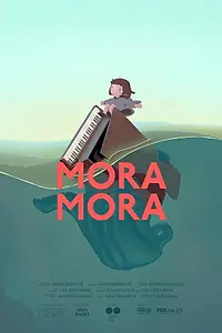 Постер к мультфильму «Mora Mora (2021)»