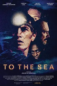 Главный постер фильма «To The Sea (2019)»