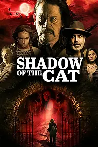Главный постер фильма «La Sombra Del Gato (2021)»