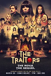 Постер к фильму «The Traitors: The Movie - The Sequel (2026)»