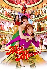 Постер к фильму «The Mall, the Merrier! (2019)»