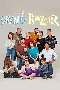 Постер к сериалу «Le Grand Bazar (2019)»
