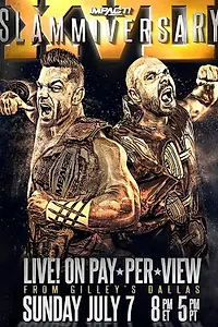 Главный постер фильма «Impact Wrestling: Slammiversary XVII (2019)»
