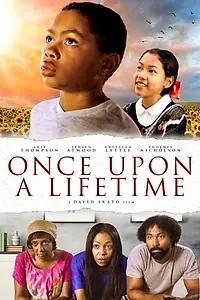 Главный постер фильма «Once Upon a Lifetime (2019)»