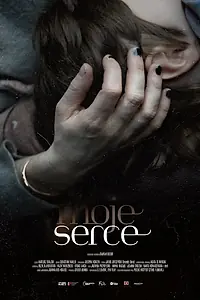 Постер к фильму «Moje serce (2019)»