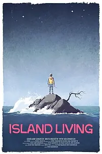 Постер к фильму «Island Living (2020)»