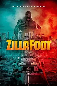 Главный постер фильма «Zillafoot (2019)»