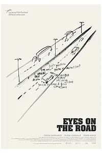 Главный постер фильма «Eyes on the Road (2019)»
