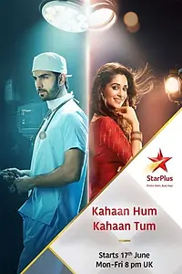 Постер к сериалу «कहाँ हम कहाँ तुम (2019 - 2020)»