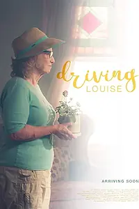 Главный постер фильма «Driving Louise (2020)»