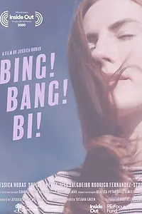 Главный постер фильма «Bing! Bang! Bi! (2020)»