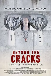 Постер к фильму «Beyond the Cracks (2019)»