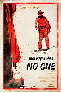 Главный постер фильма «Her Name Was No One (2019)»