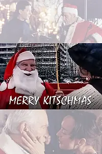 Постер к фильму «Merry Kitschmas (2000)»