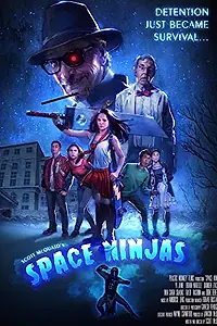 Главный постер фильма «Космические ниндзя (2019)»