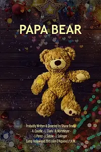 Постер к фильму «Papa Bear (2019)»