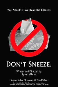 Постер к фильму «Don't Sneeze (2019)»