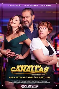 Постер к фильму «Lecciones para canallas (2022)»