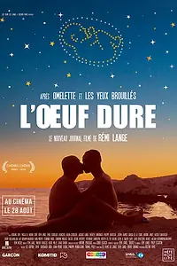 Постер к фильму «L'œuf dure (2018)»
