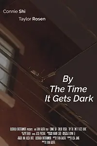 Постер к фильму «By the Time it Gets Dark (2019)»