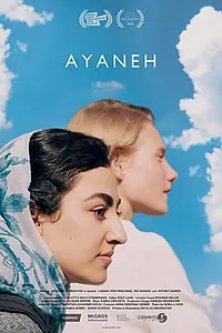 Постер к фильму «Ayaneh (2019)»