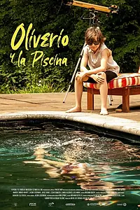 Постер к фильму «Oliverio y la Piscina (2019)»