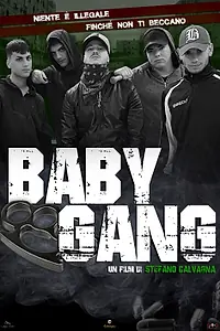 Главный постер фильма «Baby gang (2019)»