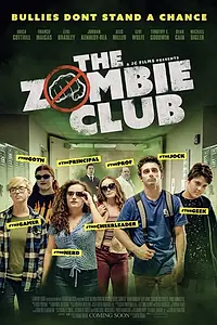 Главный постер фильма «The Zombie Club (2019)»