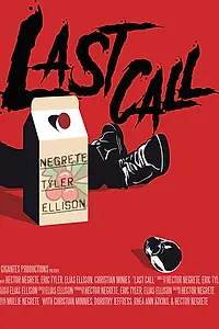 Постер к фильму «Last Call (2018)»