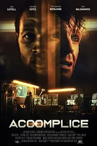 Постер к фильму «Accomplice (2020)»