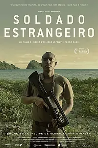 Постер к фильму «Soldado Estrangeiro (2019)»