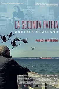 Главный постер фильма «La seconda patria - Another Homeland (2019)»