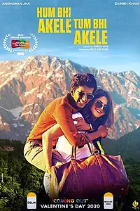 Главный постер фильма «Hum Bhi Akele Tum Bhi Akele (2019)»