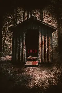 Постер к фильму «Shed (2019)»